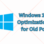 How to Optimize Windows 11 for Older PCs