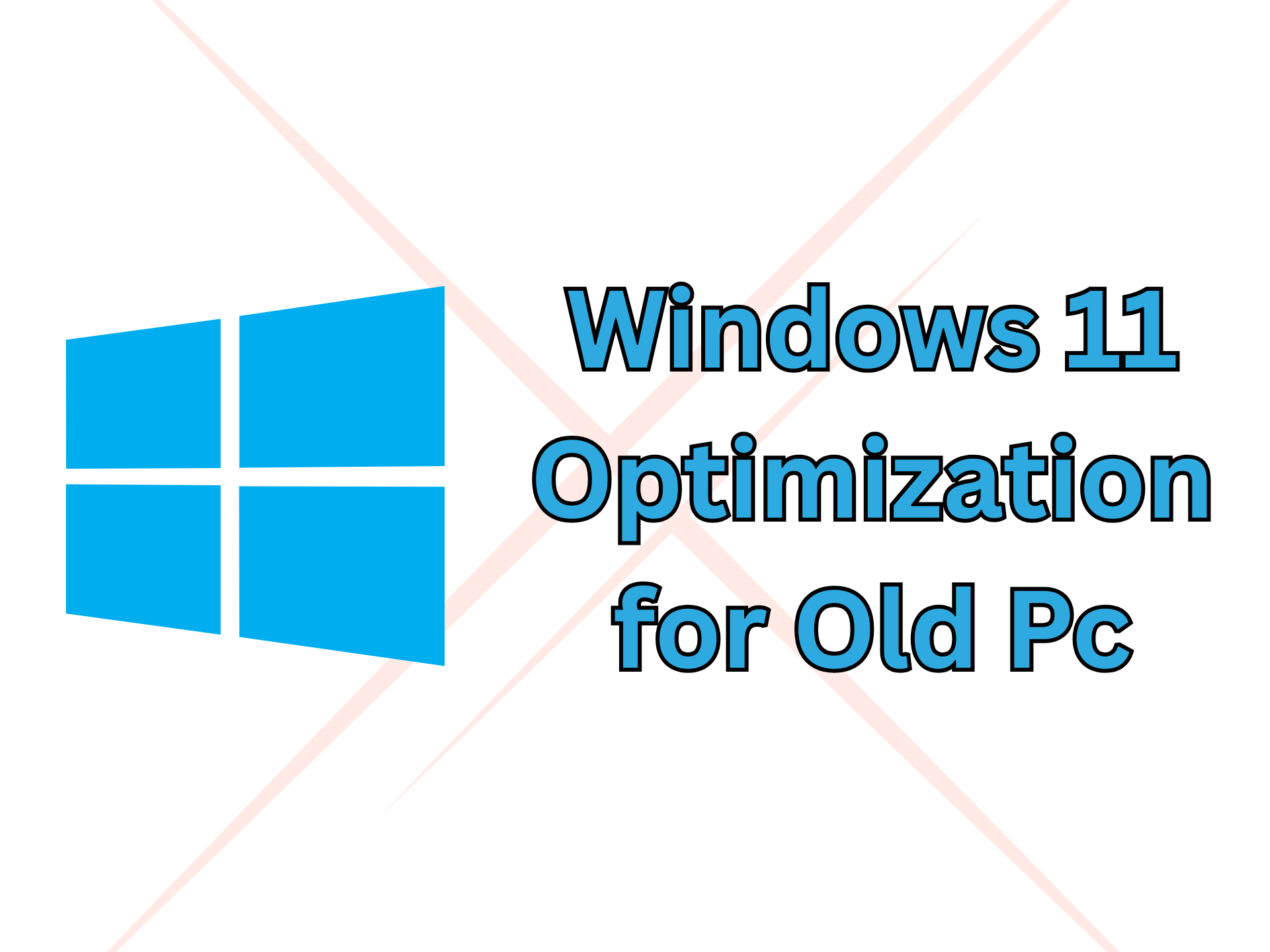 Read more about the article How to Optimize Windows 11 for Older PCs